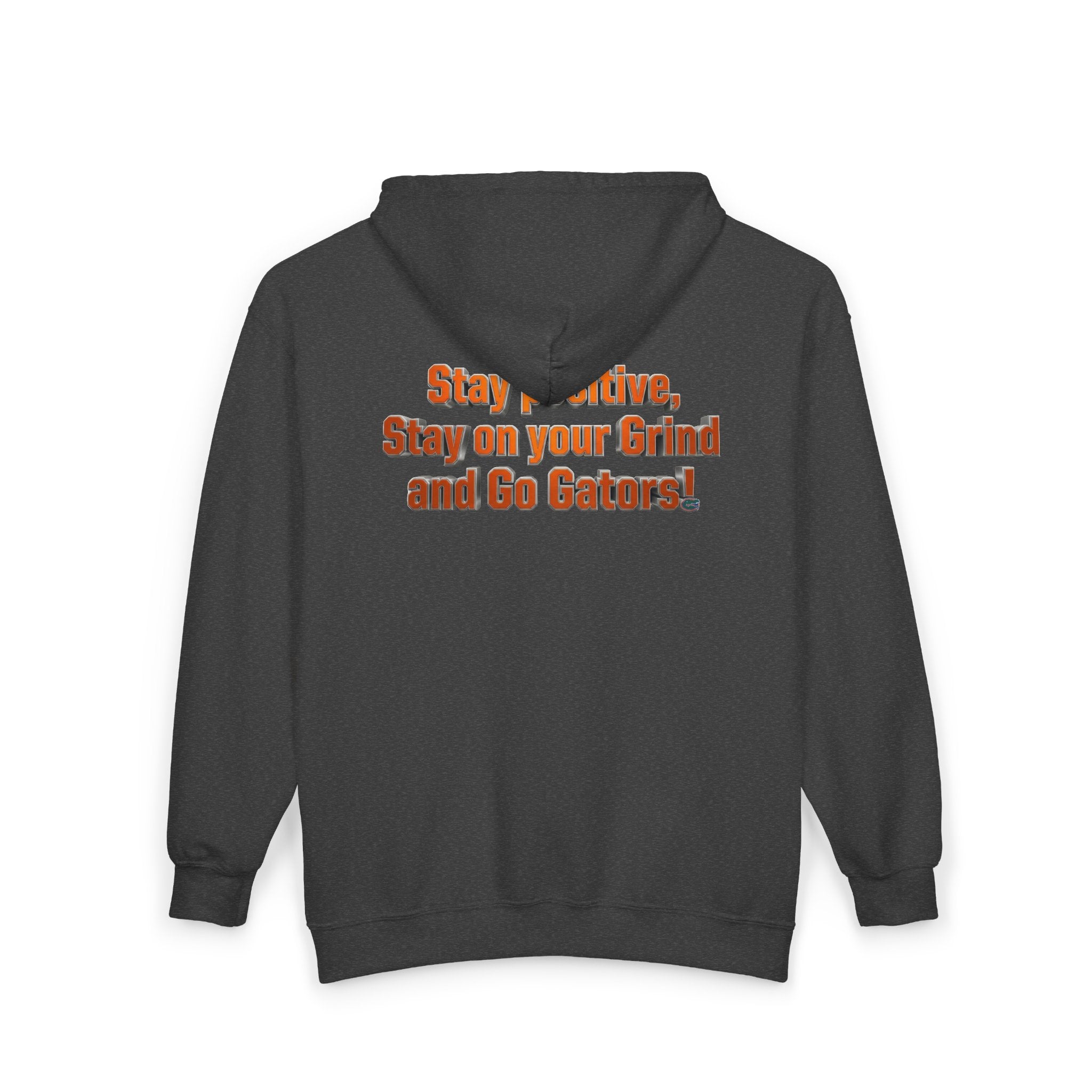 Go Gators Motivational Zip Hoodie