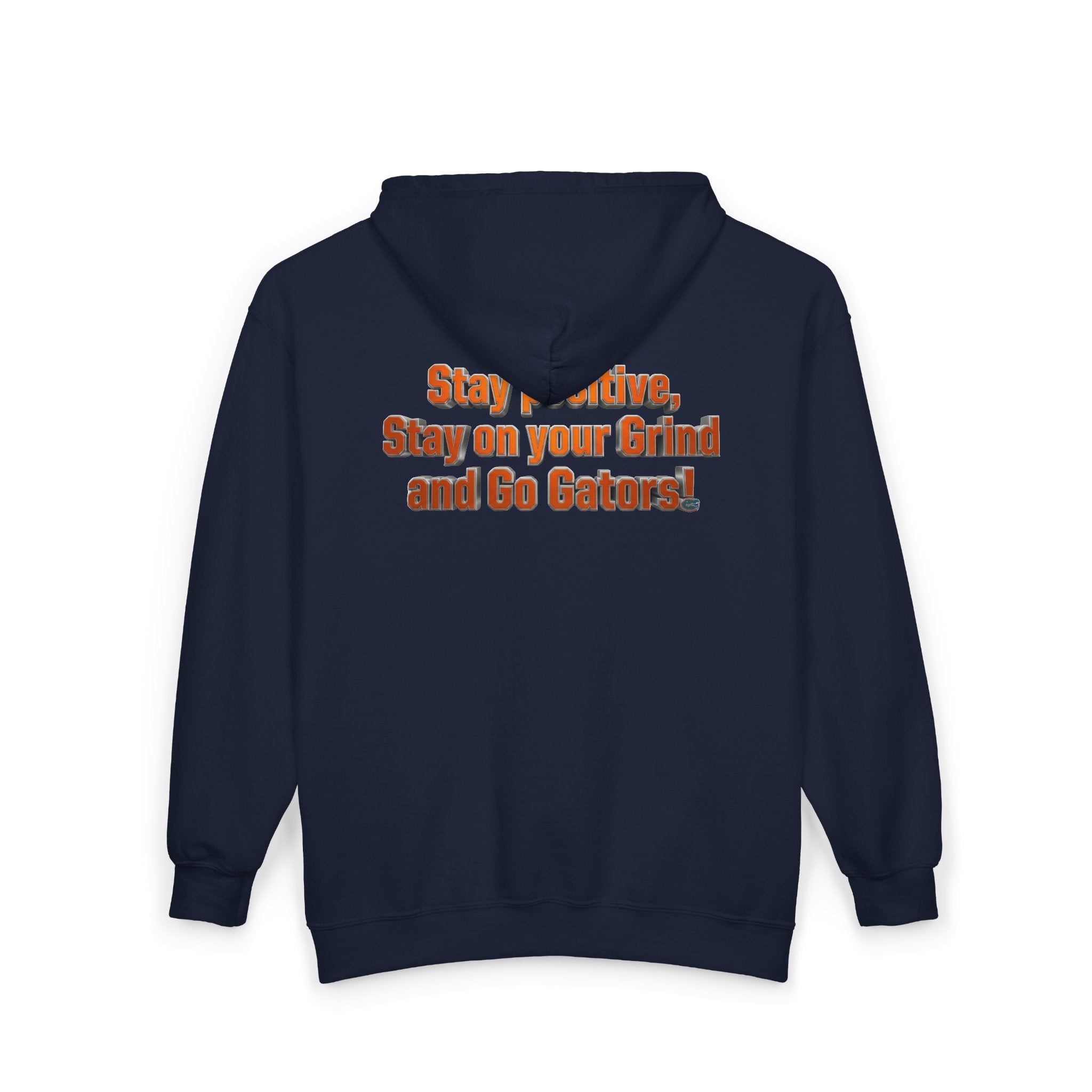 Go Gators Motivational Zip Hoodie