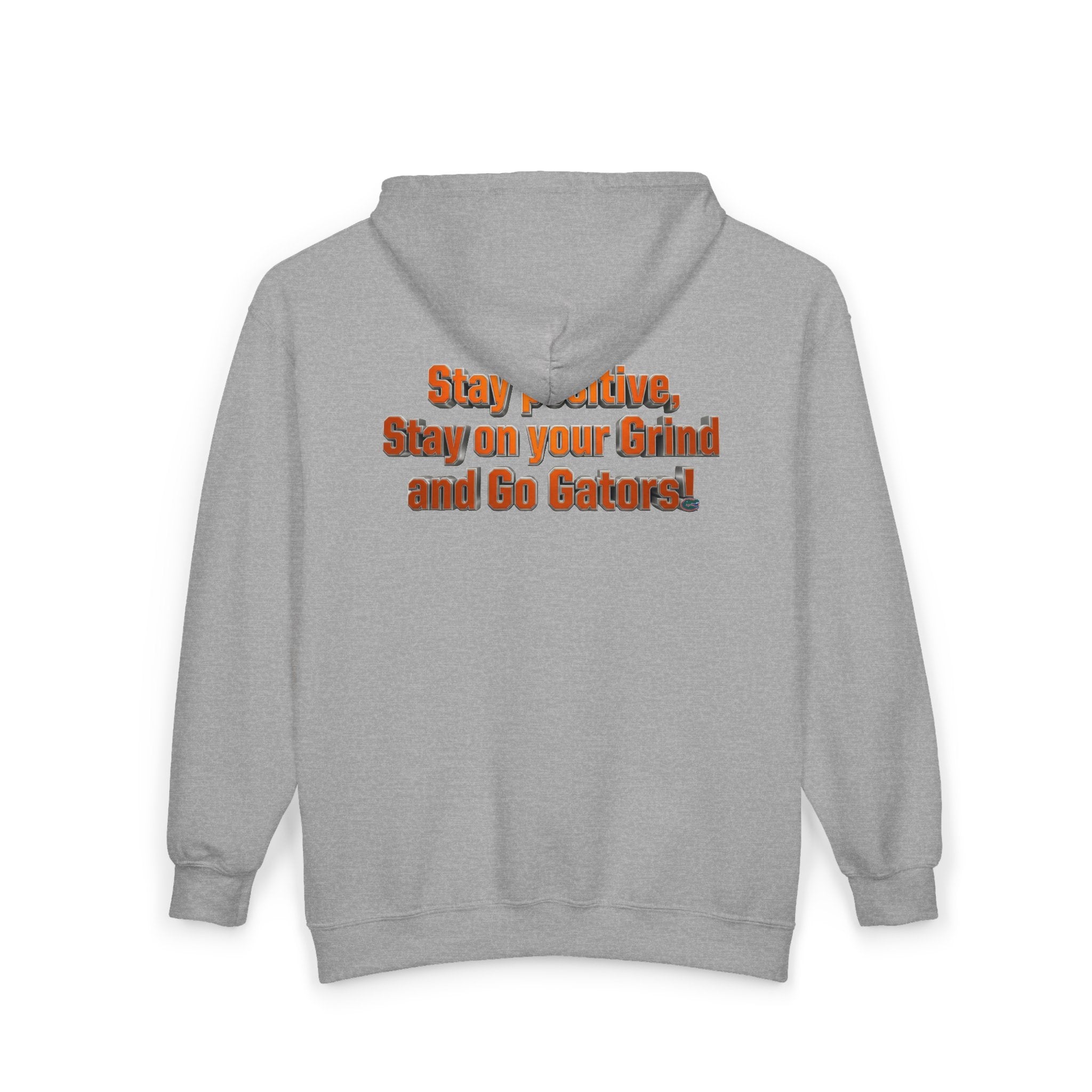 Go Gators Motivational Zip Hoodie